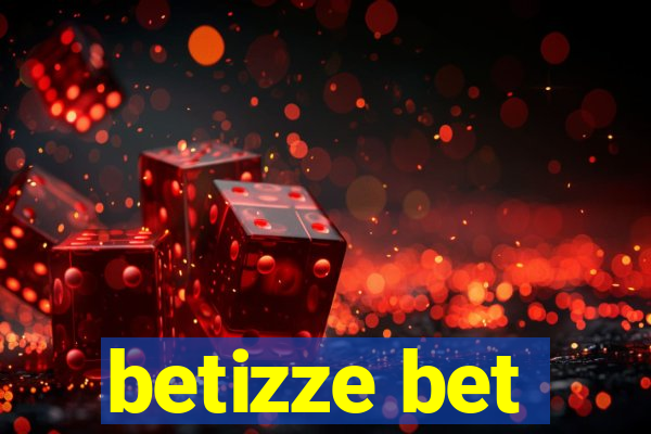 betizze bet